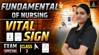 Vital signs | Fundamental of Nursing | Respiratory Rate, Pulse, Blood Pressure, Temperature, Oxygen