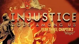 Reading Injustice: Year Three #2 (Magic)