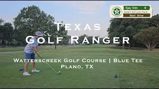 Watterscreek golf course - 텍사스 골프 레인져 (Texas Golf Ranger), 아마추어 골프 필드영상 (amateur golf video)