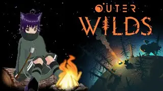 OUTER WILDS FIRST PLAYTHROUGH (DLC) 🚀 Part 11