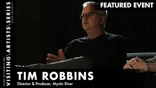 Tim Robbins, Director/Producer, Mystic River  | DePaul VAS