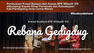 Pertunjukan Rebana Gedigdug Betawi di Acara Kreasi Budaya Menes Banten
