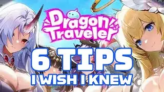 Dragon Traveler: 6 Things I Wish I Knew Before Level 100