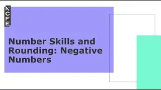 Number Skills and Rounding: Negative Numbers