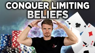 Breaking Through Limits: Elevate Your Poker Stakes by Conquering Beliefs