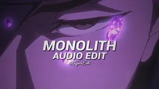 monolith - Twin Tribes  [edit audio]
