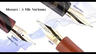 Kanwrite Mozart - 3 Nib Types #Musicnib #vintageflex #hyperflex