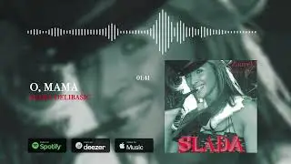 Slađa Delibašić - O, mama (Official Audio)