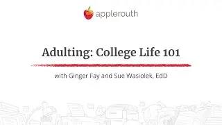 Adulting: College Life 101