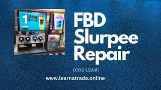 FBD Slurpee Machine Repair (CO2 Leak)