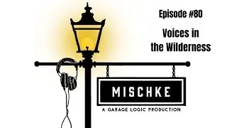 Voices in the Wilderness