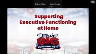 Parent University: Executive Function Skills and Home Supports