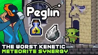 The Worst Kinetic Meteorite Synergy - Peglin [Early Access]