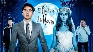 EL CADAVER DE LA NOVIA | FAN FILM