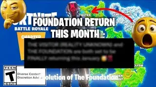 Evolution Of The Foundation (Returning)
