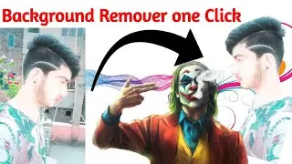 remove image background Automatic Background Remover one Click Photo Background remove badal oli 2m