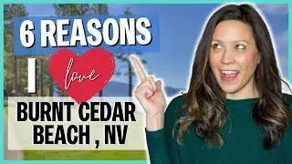 Why I LOVE Burnt Cedar Beach (Incline Village Nevada) | 6 Reasons | Ep 45