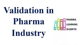 Validierung in der Pharmaindustrie