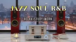 Smooth Jazz & Soulful R&B Lounge🎷&ndash;Gentle Instrumental Harmony for Chill Focus & Creative Inspiration
