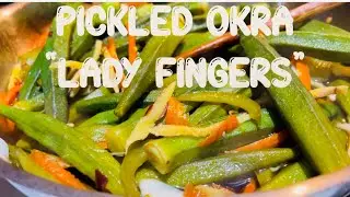 ONE OF A KIND &ldquo;PICKLED OKRA&rdquo; || Okra Recipe #okra #pickles #vegetables #food #pickling #ladyfinger