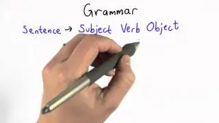 Grammar - CS101 - Udacity
