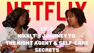 Episode 8: Nikki T&rsquo;s Journey to Netflix&rsquo;s THE NIGHT AGENT & Self-Care Secrets