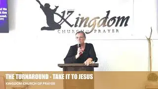 [KCP] The Turnaround - Take It to Jesus