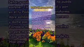 Oraci&oacute;n de hoy #amor #love #jesus #jesuschrist #shorts #shortvideo #youtubeshorts #ytshorts #viral