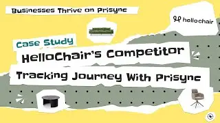 HelloChair's Competitor Tracking Journey with Prisync 🪑🛋️ | Businesses Thrive on Prisync 🤝🏽