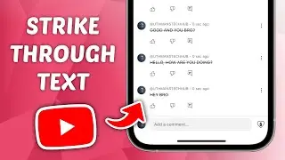 How to Make Strikethrough Text in YouTube
