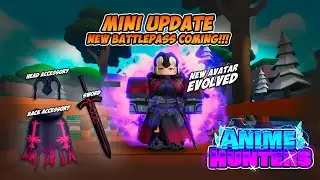 ANIME HUNTERS - MINI UPD (Sorteio de 2 pass ou bp) (2 ganhadores)