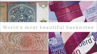 World's most beautiful banknotes