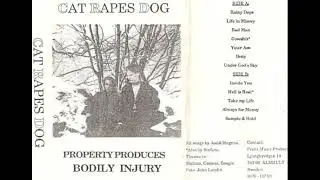 Cat Rapes Dog - Always For Money