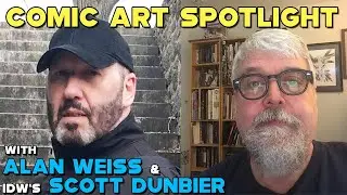 Comic Art Spotlight on Alan Weiss with Scott Dunbier