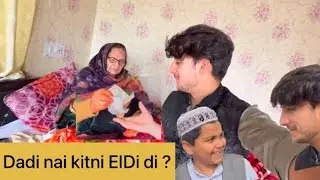 Dadi nai kitni EIDi di ? 😍🤑💵| Eid Vlog | Mureen Shahmiri | ❤️