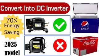 Coca Cola/Pepsi simple deep freezer convert into DC inverter | DC Inverter compressor price 2025