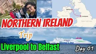 උතුරු අත්ලාන්තික් සාගර තරණය | Northern Ireland Trip | Day 01 | Travel Diary |
