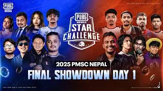 [NP] 2025 PUBG MOBILE STAR CHALLENGE | Day 1 | Final Showdown Suru Vayo!