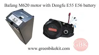 Dengfu E55 E56 Battery for Bafang M620 M630 kit