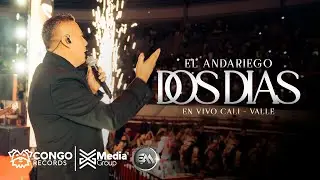 Dos dias - El Andariego (En Vivo)