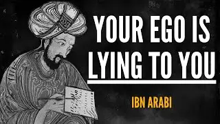 The Real Secret of Manifestation That Nobody Accepts &mdash; Ibn Arabi