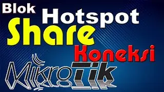 Block sharing of Mikrotik hotspot connections