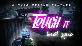 Touch It pubg montage | beat sync on android | 3d montage | busta rhymes | paji gaming |