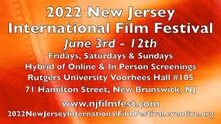 NJ International Film Festival International 2022 Overview