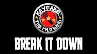 Kayfabe: The Ppls Band - Break It Down (D-Generation X Theme) WWE Cover