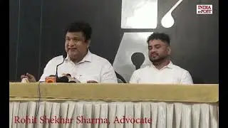 Press Meet: Dr Rohit Shekhar Sharma, Advocate