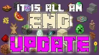 Ever Minecraft Update is an End Update