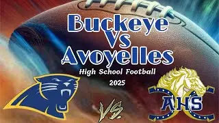 Homecoming 2025 Buckeye Panthers vs Avoyelles Mustangs