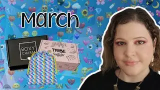 March 2022 Beauty Boxes || Ipsy Glam Bag Plus, Tribe Beauty Box, BoxyCharm Base Box
