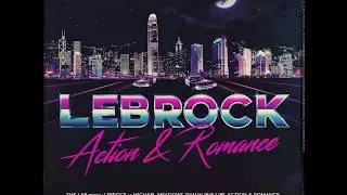 LEBROCK - Galactic Smasher